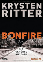 Bonfire - Sie gehörte nie dazu