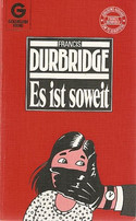 Es ist soweit