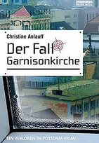 Der Fall Garnisonkirche