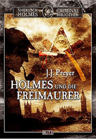 Sherlock Holmes und das Freimaurer-Komplott / Holmes und die Freimaurer