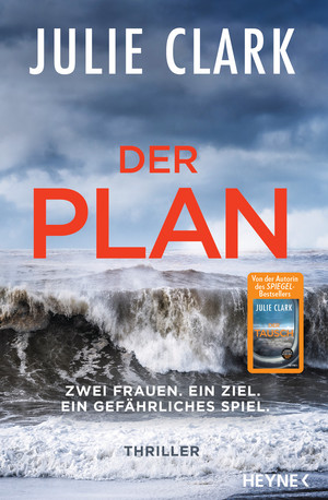 Der Plan - Zwei Frauen. Ein Ziel. Ein gefährliches Spiel.