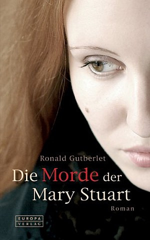 Die Morde der Mary Stuart