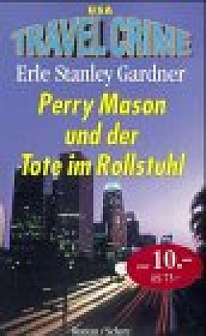 Perry Mason und der Tote im Rollstuhl