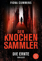 Der Knochensammler - Die Ernte