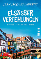 Elsässer Verfehlungen (Major Jules Gabin 4)