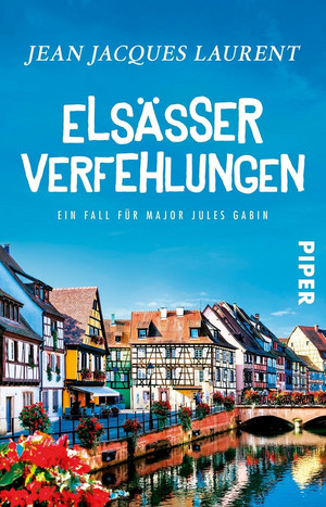 Elsässer Verfehlungen (Major Jules Gabin 4)