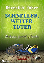 Schneller, weiter, toter