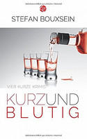 Kurz & Blutig