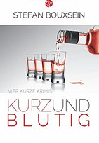 Kurz & Blutig