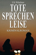 Tote sprechen leise