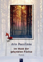 Im Wald der gehenkten Füchse