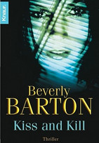 Kiss and Kill