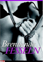 Brennende Fesseln