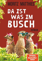 Da ist was im Busch (Erdmännchen-Krimi 7)