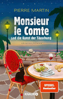 Monsieur le Comte (2) und die Kunst der Täuschung