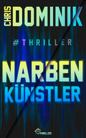 Narbenkünstler (Ein Davids-und-Martin-Thriller 3)