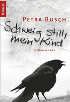 Schweig still, mein Kind