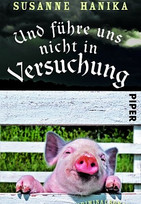 Und führe uns nicht in Versuchung