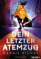 Dein letzter Atemzug