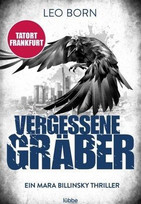 Vergessene Gräber (Mara Billinsky 5)