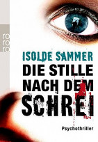 Die Stille nach dem Schrei