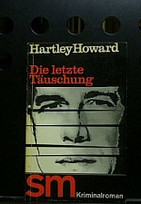 Die letzte Täuschung