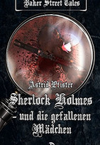 Sherlock Holmes und die gefallenen Mädchen