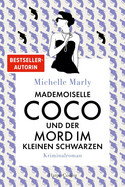 Mademoiselle Coco (3) und der Mord im Kleinen Schwarzen