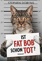 Ist Fat Bob schon tot?