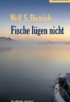 Fische lügen nicht