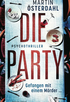 Die Party - Gefangen mit einem Mörder …