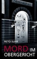 Mord im Obergericht