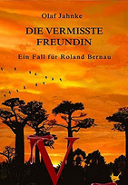 Die vermisste Freundin