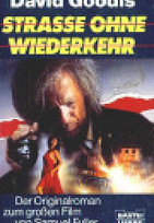 Straße ohne Wiederkehr