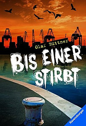 Bis einer stirbt / Tod im Hafen