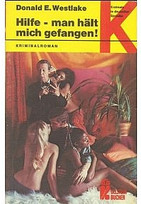 Hilfe - man hält mich gefangen!