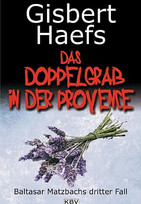 Das Doppelgrab in der Provence