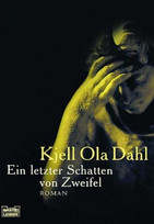 Ein letzter Schatten von Zweifel