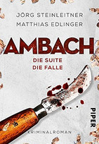 Ambach - Die Suite / Die Falle