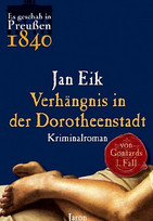 Verhängnis in der Dorotheenstadt