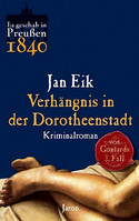 Verhängnis in der Dorotheenstadt