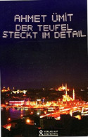 Der Teufel steckt im Detail