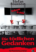Die tödlichen Gedanken