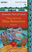 Übles Spiel mit Mma Ramotswe