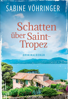 Schatten über Saint-Tropez