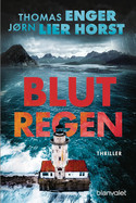 Blutregen (Alexander Blix und Emma Ramm 6)