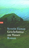 Geschehnisse am Wasser