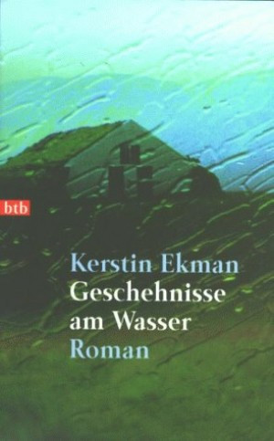 Geschehnisse am Wasser