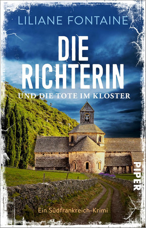 Die Richterin und die Tote im Kloster (Mathilde de Boncourt 9)