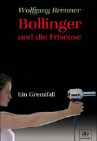 Bollinger und die Friseuse